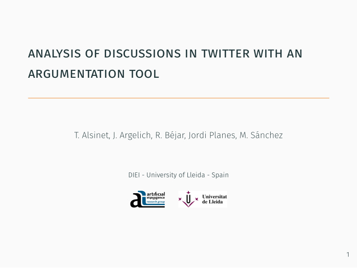 analysis of discussions in twitter with an argumentation