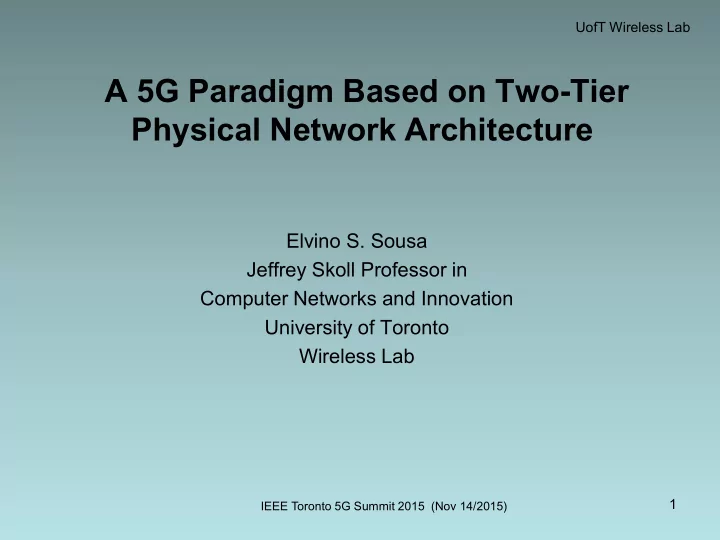 a 5g paradigm based on two tier