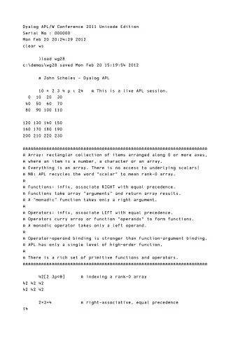 Dyalog APL/W Conference 2011 Unicode Edition  Serial No : 000000  Mon Feb 20 20:24:29 2012  clear