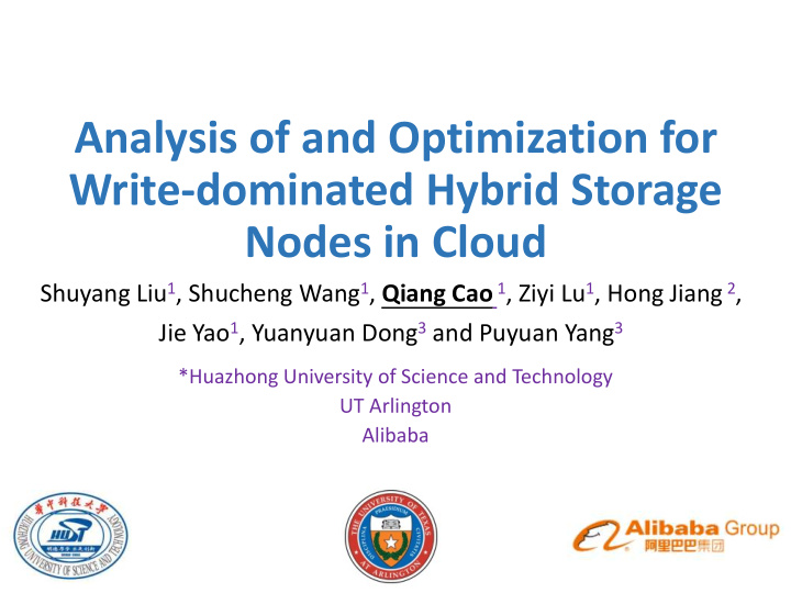 write dominated hybrid storage