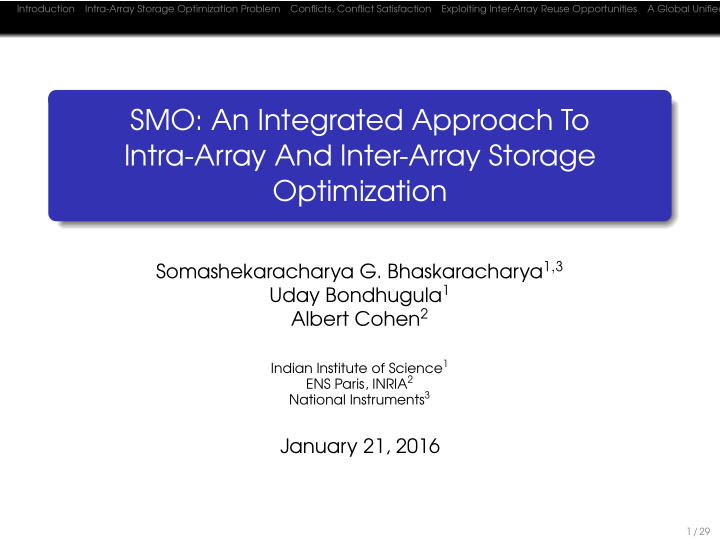 smo an integrated approach to intra array and inter array