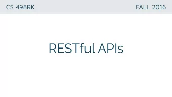 RESTful APIs  REST  Representational State Transfer  architectural style, set of design constraints