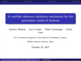 A certified reference validation mechanism for the  permission model of Android  Gustavo Betarte