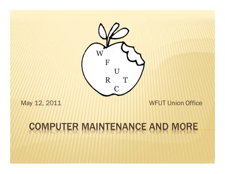 computer maintenance and more routine maintenance of your