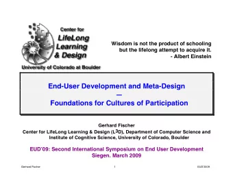 End-User Development and Meta-Design    Foundations for Cultures of Participation  Gerhard