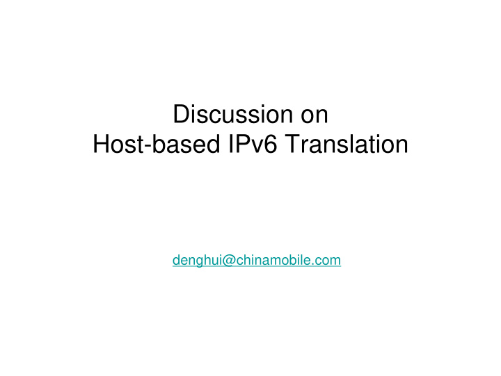 discussion on host based ipv6 translation