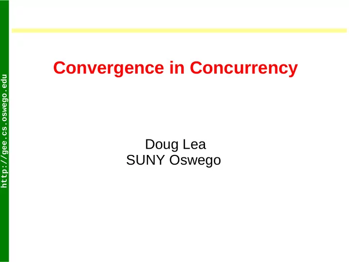 convergence in concurrency