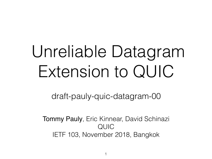 unreliable datagram extension to quic