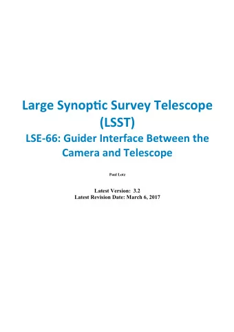 Large Synoptjc Survey Telescope  (LSST)  LSE-66: Guider Interface Between the  Camera and Telescope