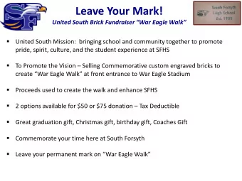 Leave Your Mark!  United South Brick Fundraiser War Eagle Walk    United South Mission: