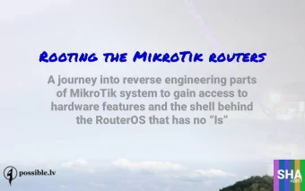 Rooting the MikroTik routers  A journey into reverse engineering parts  of MikroTik system to gain