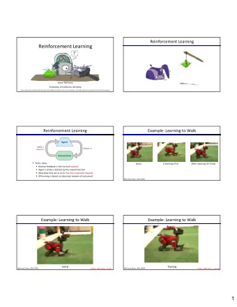 Reinforcement Learning  Steve Tanimoto  University of California, Berkeley  [These slides were