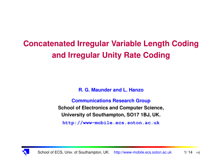 concatenated irregular variable length coding and