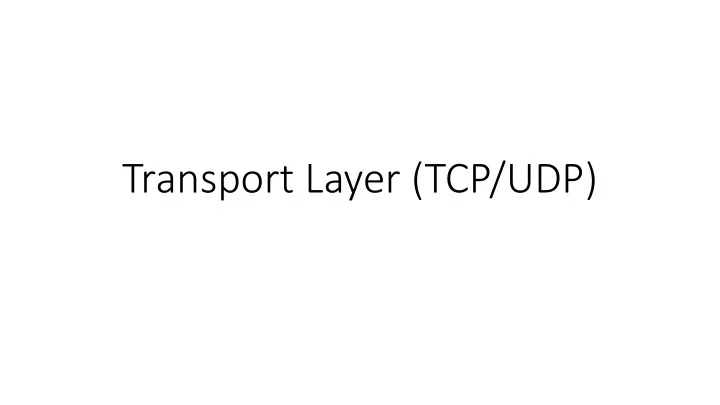 transport layer tcp udp where we are in the course