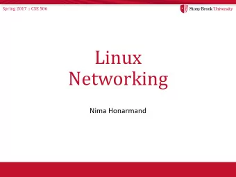 Linux  Networking  Nima Honarmand  Spring 2017 :: CSE 506  4- to 7-Layer Diagram  OSI and TCP/IP