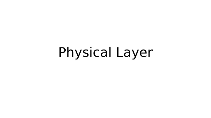 physical layer lecture progression