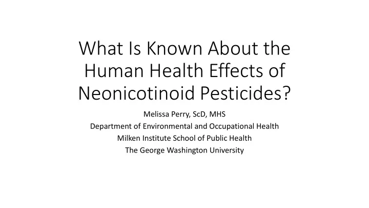what is known about the human health effects of