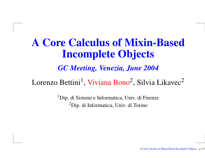 a core calculus of mixin based incomplete objects