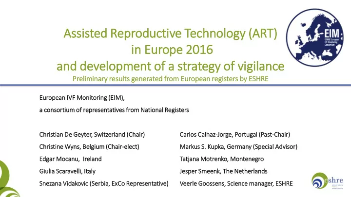 as assi sisted r repr eproductive t e tec echnology ar