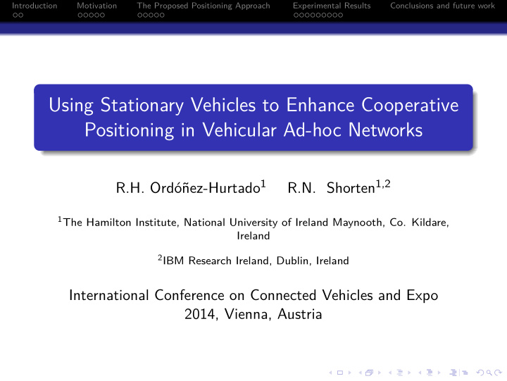 using stationary vehicles to enhance cooperative