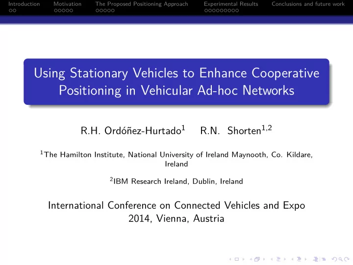 using stationary vehicles to enhance cooperative