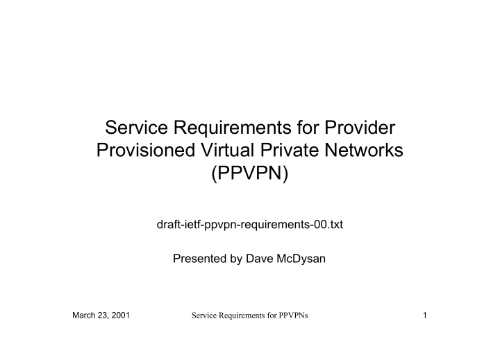 service requirements for provider provisioned virtual