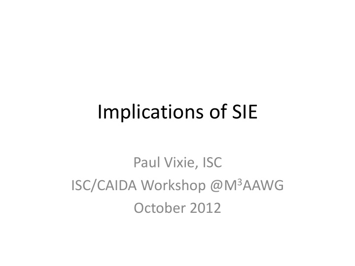 implications of sie