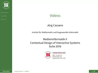 Videos  Usability  Humour  Jrg Cassens  Institut fr Mathematik und Angewandte Informatik