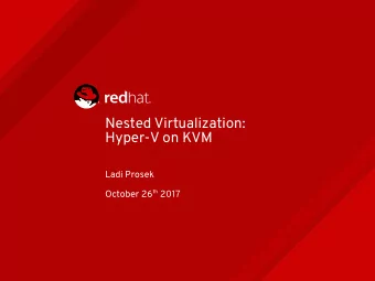 N  e  s  t  e  d  V  i  r  t  u  a  l  i  z  a  t  i  o  n  :  H  y  p  e  r  -  V  o  n  K  V  M