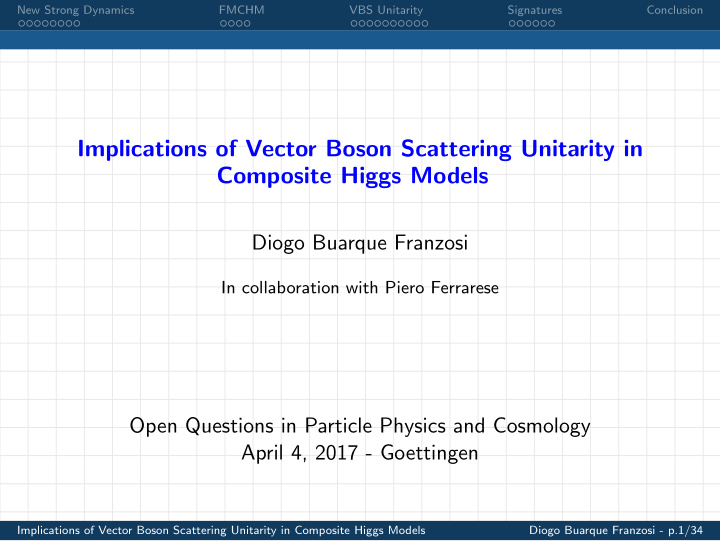 implications of vector boson scattering unitarity in
