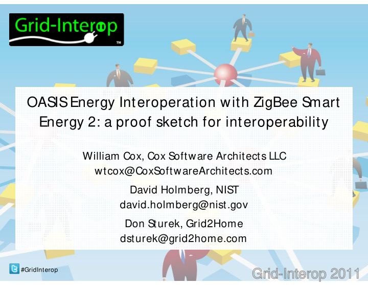 oasis energy interoperation with zigbee smart energy 2 a
