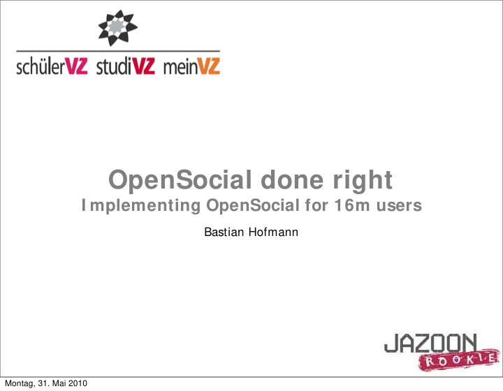 opensocial done right