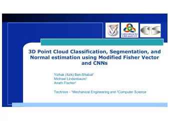 3D Point Cloud Classification, Segmentation, and  Normal estimation using Modified Fisher Vector
