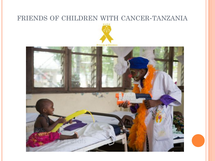 friends of children with cancer tanzania friends of