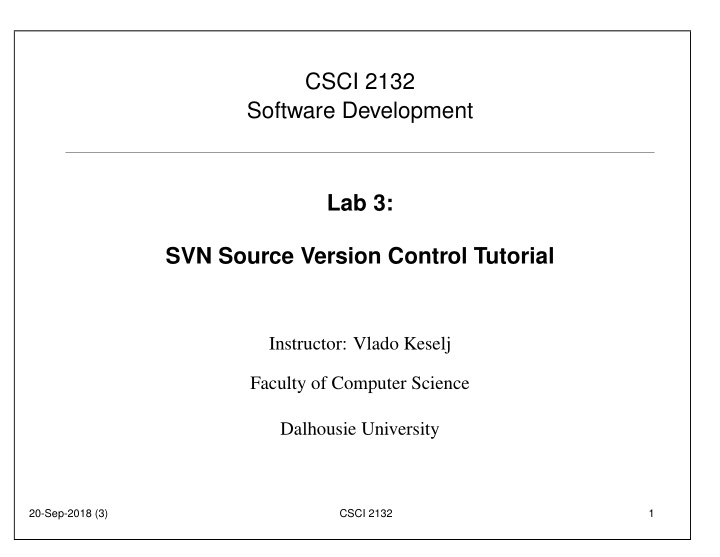 csci 2132 software development lab 3 svn source version