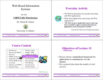 Web-Based Information  Everyday Activity  Systems   The Web has primarily been people