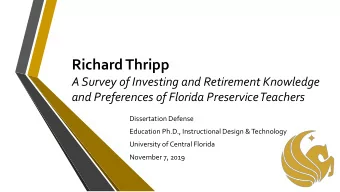 Richard Thripp  A Survey of Investing and Retirement Knowledge  and Preferences of Florida