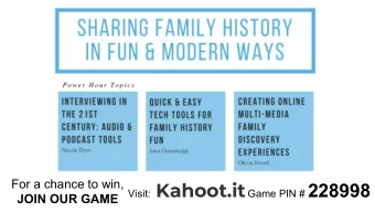 Visit: Kahoot.it Game PIN # 228998  JOIN OUR GAME  Prize Giveaways  Collectionaire  Epson FastFoto
