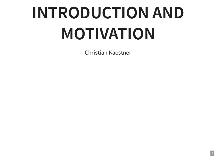 introduction and introduction and motivation motivation