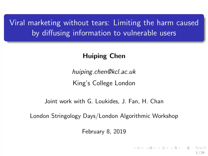viral marketing without tears limiting the harm caused by