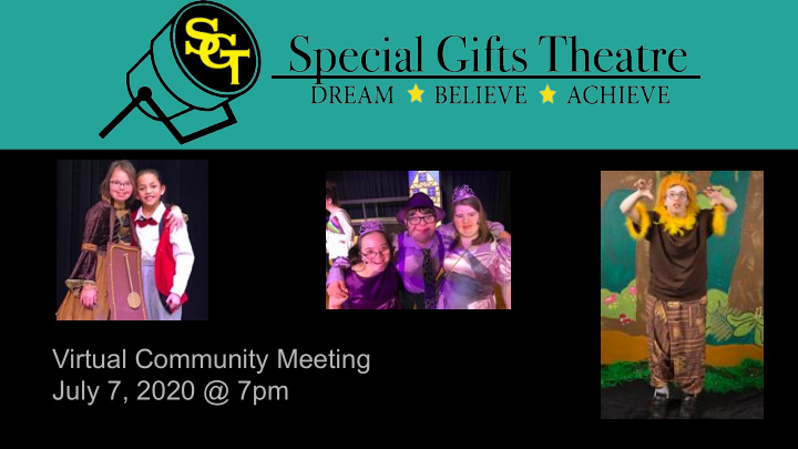virtual community meeting july 7 2020 7pm welcome