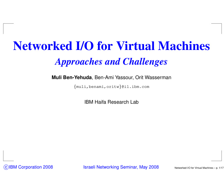 networked i o for virtual machines