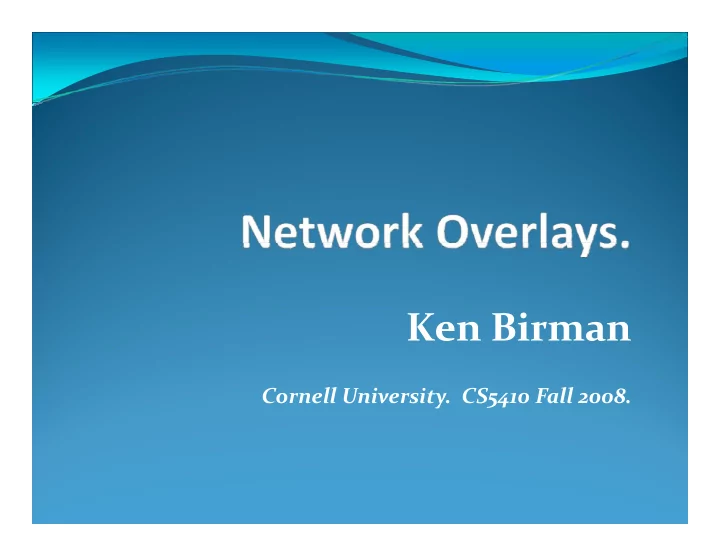 ken birman i