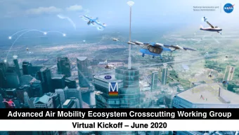 Advanced Air Mobility Ecosystem Crosscutting Working Group Virtual Kickoff  June 2020