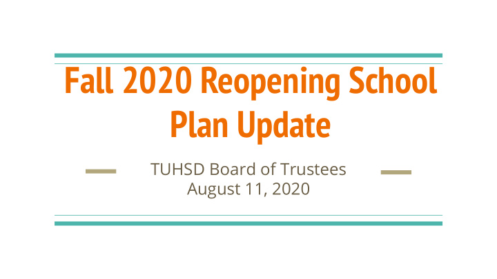 fall 2020 reopening school plan update