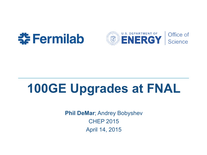 100ge upgrades at fnal