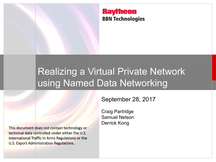 realizing a virtual private network using named data