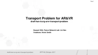 Transport Problem for AR&amp;VR  t  draft-han-iccrg-arvr-transport-problem    Huawei USA,