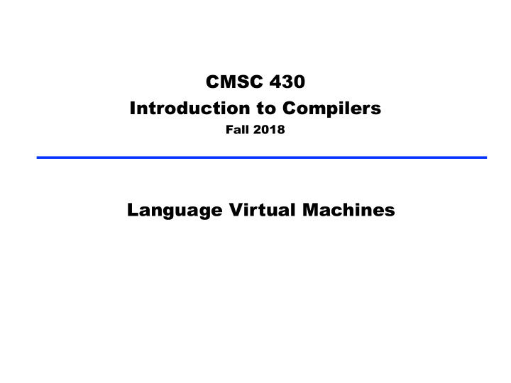 cmsc 430 introduction to compilers