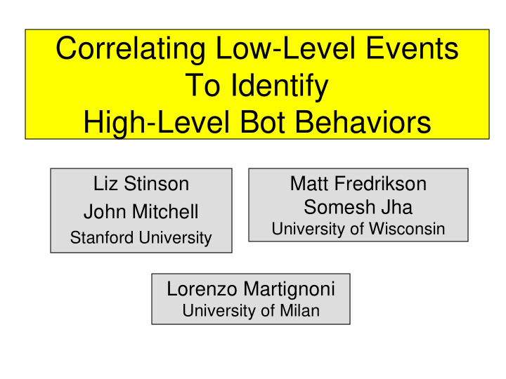 correlating low level events to identify high level bot
